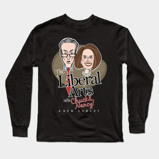 The Liberal Arts, A New Comedy Long Sleeve T-Shirt